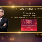 BRI Dinobatkan jadi BUMN Terbaik 2021 dan Direktur Utama BRI, Sunarso Raih Top National Banker
