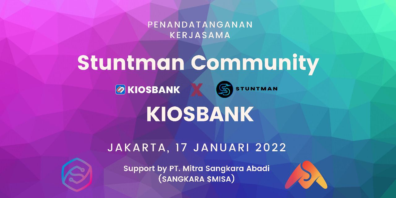 Kiosbank dan Stuntman Krypto Community Jalin Kerjasama Layanan Digital dan pembelian produk-produk digital