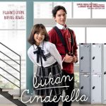 Sinopsis Film Bukan Cinderella yang Dibintangi Fuji, Catat Tanggal Tayangnya
