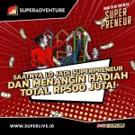 Super Adventure Dare To Be The Next Superpreneur