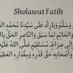 Lirik Sholawat Fatih Lengkap Beserta Artinya, Rutinkan Maka Bisa Menghapus 10 Keburukan