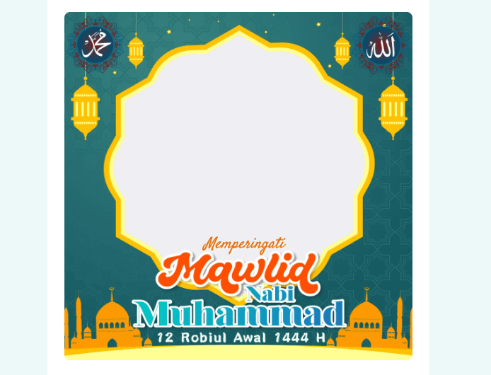 Link Twibbon Maulid Nabi Muhammad SAW 2022/1444 H /Twibbonize
