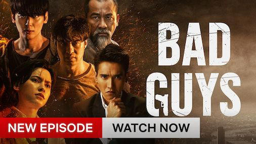 Drama action Thailand Bad Guys (netflix)