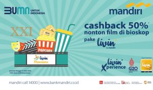 Promo Bioskop XXI Pakai Livin' by Mandiri/ 21cineplex.com