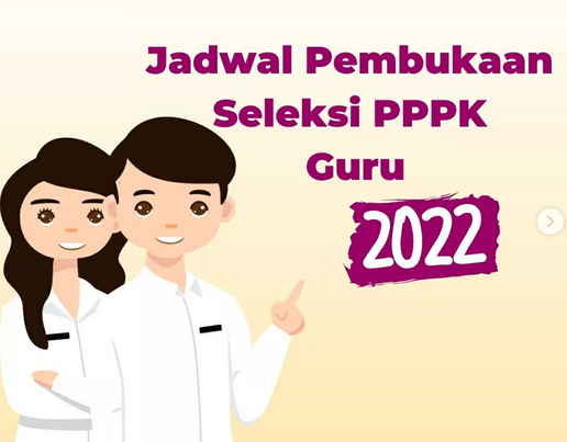 Jadwal Seleksi PPPK Guru 2022/Tangkapan layar Instagram @bkngoidofficial