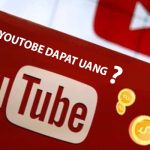 Cara Mudah Nonton Youtube Dapat Uang, Hasilkan Hingga Rp 250 Ribu per Hari