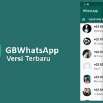 Download GB Whatsapp terbaru, Anti Kadaluarsa Aktif Selamanya!