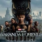 Film Black Panther Wakanda Forever/LSF RI