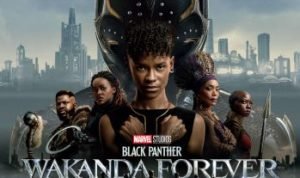 Film Black Panther Wakanda Forever/LSF RI