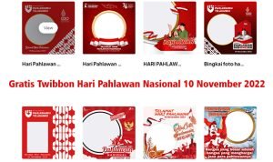 15 Link Twibbon Hari Pahlawan Nasional 10 November 2022 Lengkap Sesuai Tema
