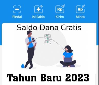 Rejeki Tahun Baru 2023, Rp500 Ribu Langsung Cair jadi Saldo Dana Gratis