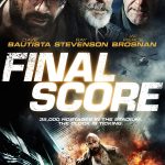 Sinopsis Film Final Score yang Akan Tayang di Bioskop TRANS TV Malam Ini