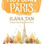 Autumn In Paris, Novel Ilana Tan yang Sedang Trending di Twitter