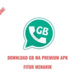 Download GB Whatsapp Premium Apk Versi Update Desember Gratis!