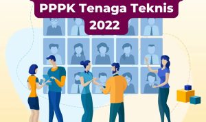 Cara Mendaftar dan Dokumen yang Dibutuhkan dalam Seleksi PPPK Tenaga Teknis 2022