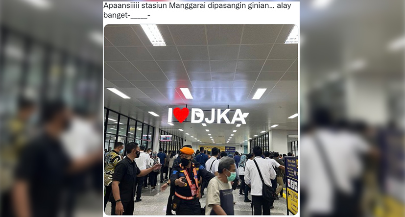 Pasang Reklame 'I Love DJKA' di Stasiun Manggarai, KAI Dinilai Alay