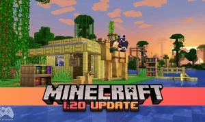 Link Download Minecraft 1.20 Update Desember 2022 Beserta Cara Instalnya, Gratis