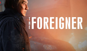 Sinopsis Film The Foreigner, Ketika Jackie Chan Menuntut Keadilan Anaknya yang Hilang