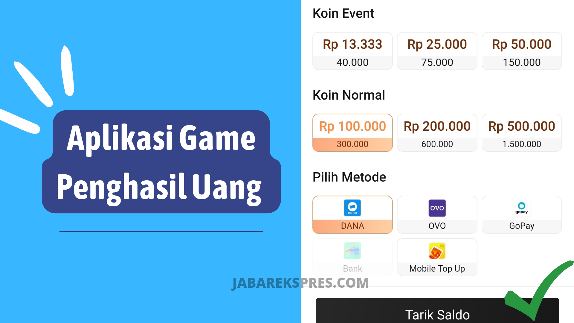 Aplikasi Game Penghasil Saldo Dana Gratis