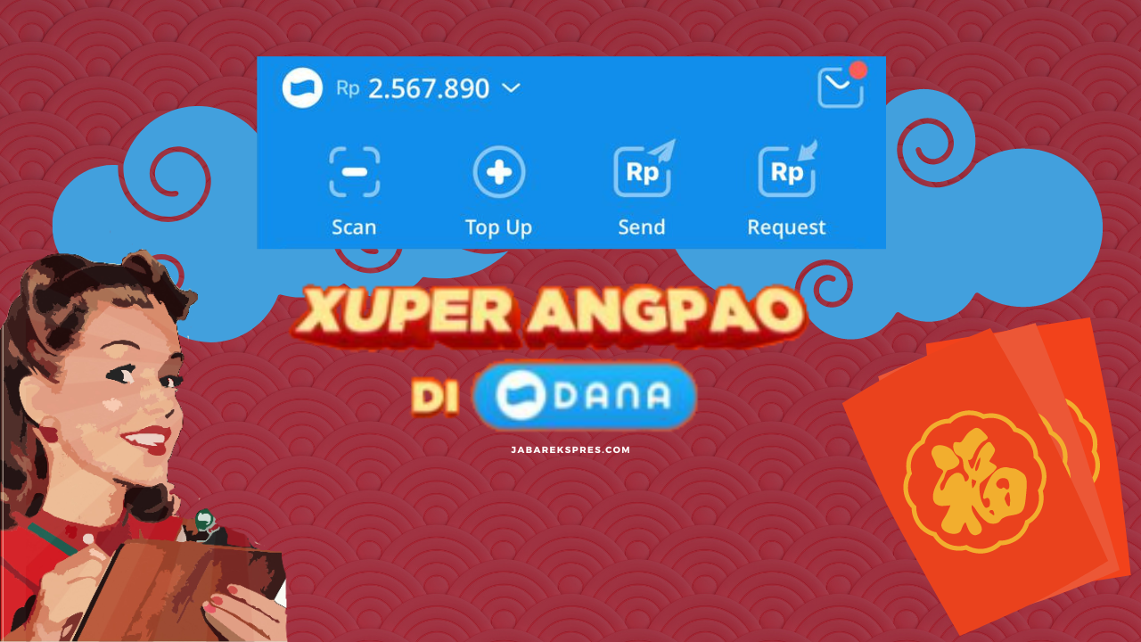 event xuper angpao dapat saldo DANA gratis langsung cair