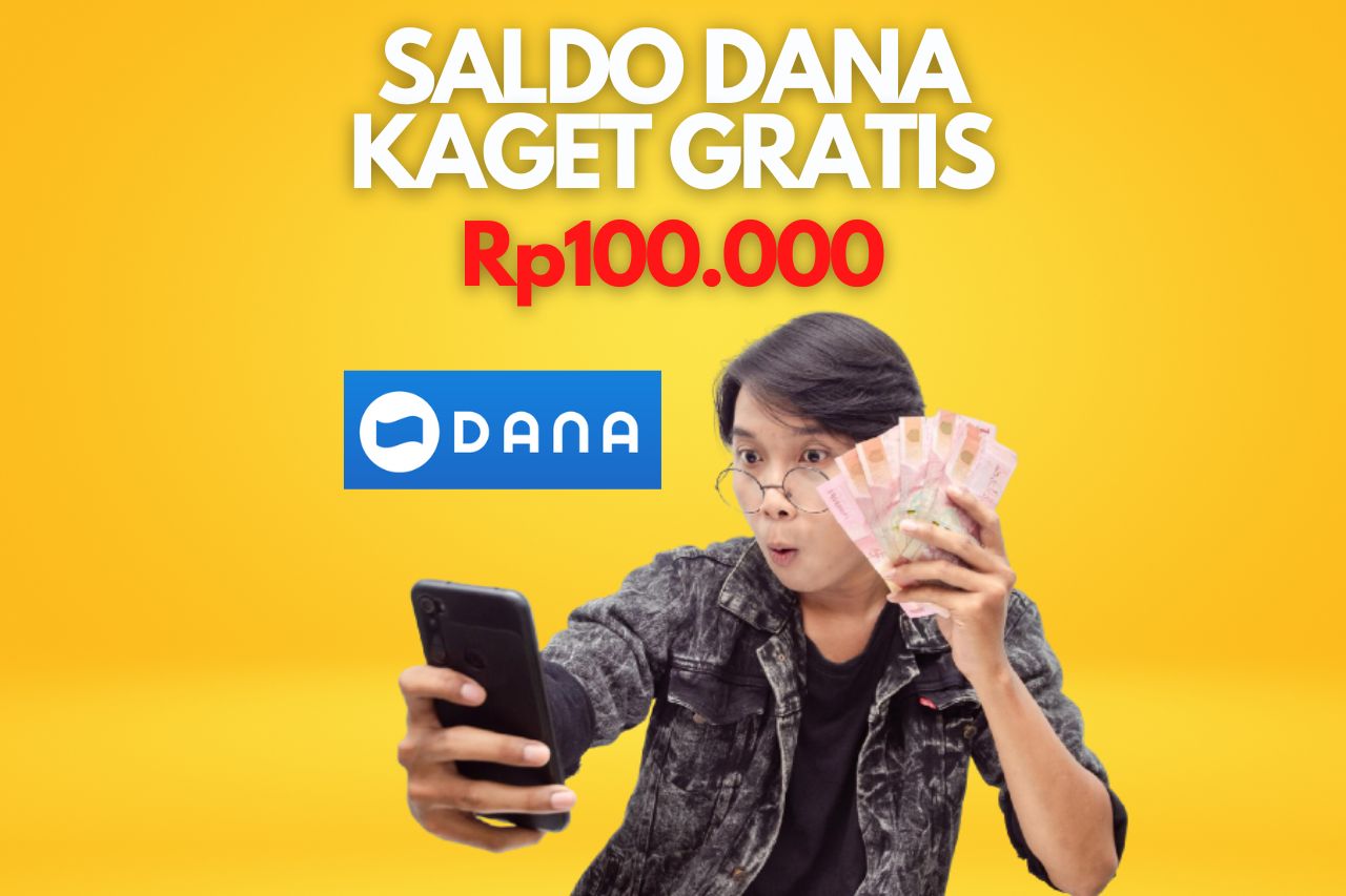 Klaim dengan Mudah! Link Saldo DANA Kaget Gratis Rp100 Ribu Langsung Cair