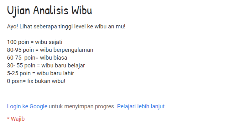 Link Tes Ujian Analisis Wibu Via Google Form Docs Terbaru 2023, Sewibu Apa Dirimu?