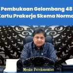 Menteri Koordinator Bidang Perekonomian Airlangga Hartarto membuka secara resmi Program Kartu Prakerja Gelombang 48.