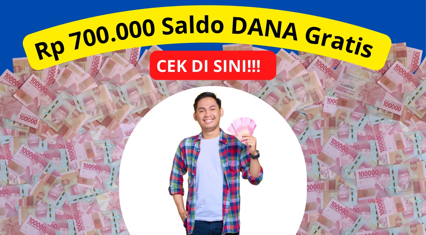 Rp 700.000 Saldo DANA Gratis, Hanya Modal Login Tiap Hari, Cek di Sini!