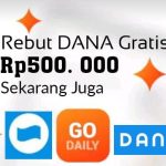 Rebut Rp500 Ribu DANA Gratis Dari Aplikasi Penghasil Uang ini