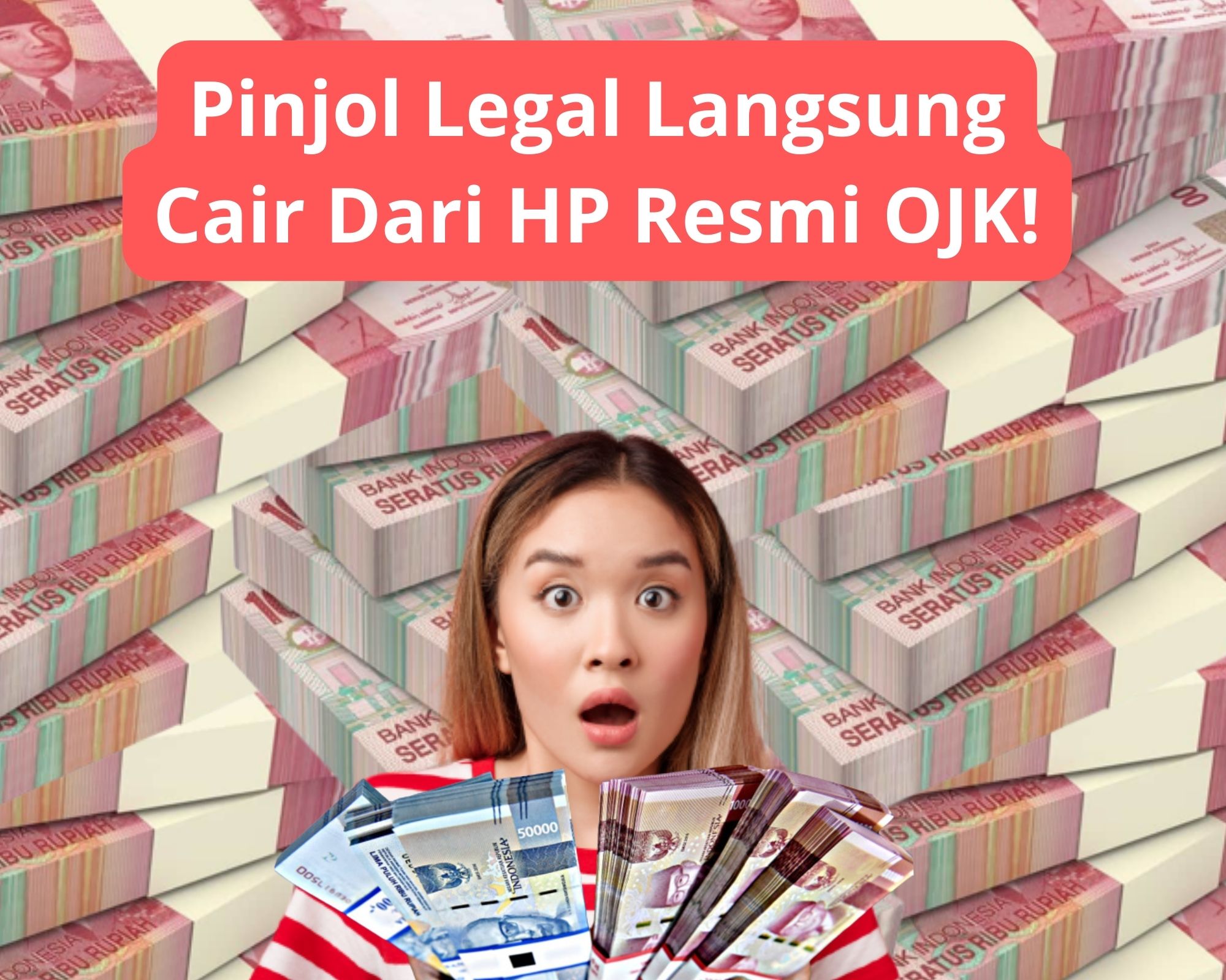 Aplikasi Pinjol Legal Langsung Cair Dari HP Resmi Terdaftar OJK!