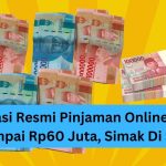 1 Menit Langsung Cair! Pinjaman Online Cuma Modal KTP Limit Rp60 Juta