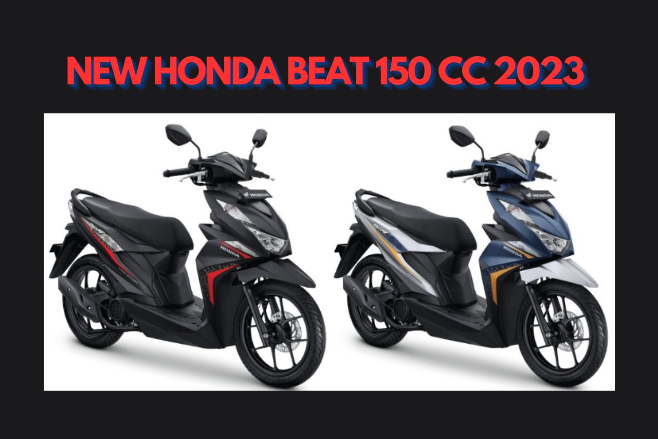 Harga New Honda BeAT 2023 150 CC, Mesin Lincah dan Irit BBM