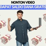 Cuma Nonton Video Dapat Saldo DANA Gratis Langsung Cair Rp725.000