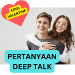Pertanyaan Deep Talk Dengan Pacar Edisi Valentine, Ini Daftarnya!