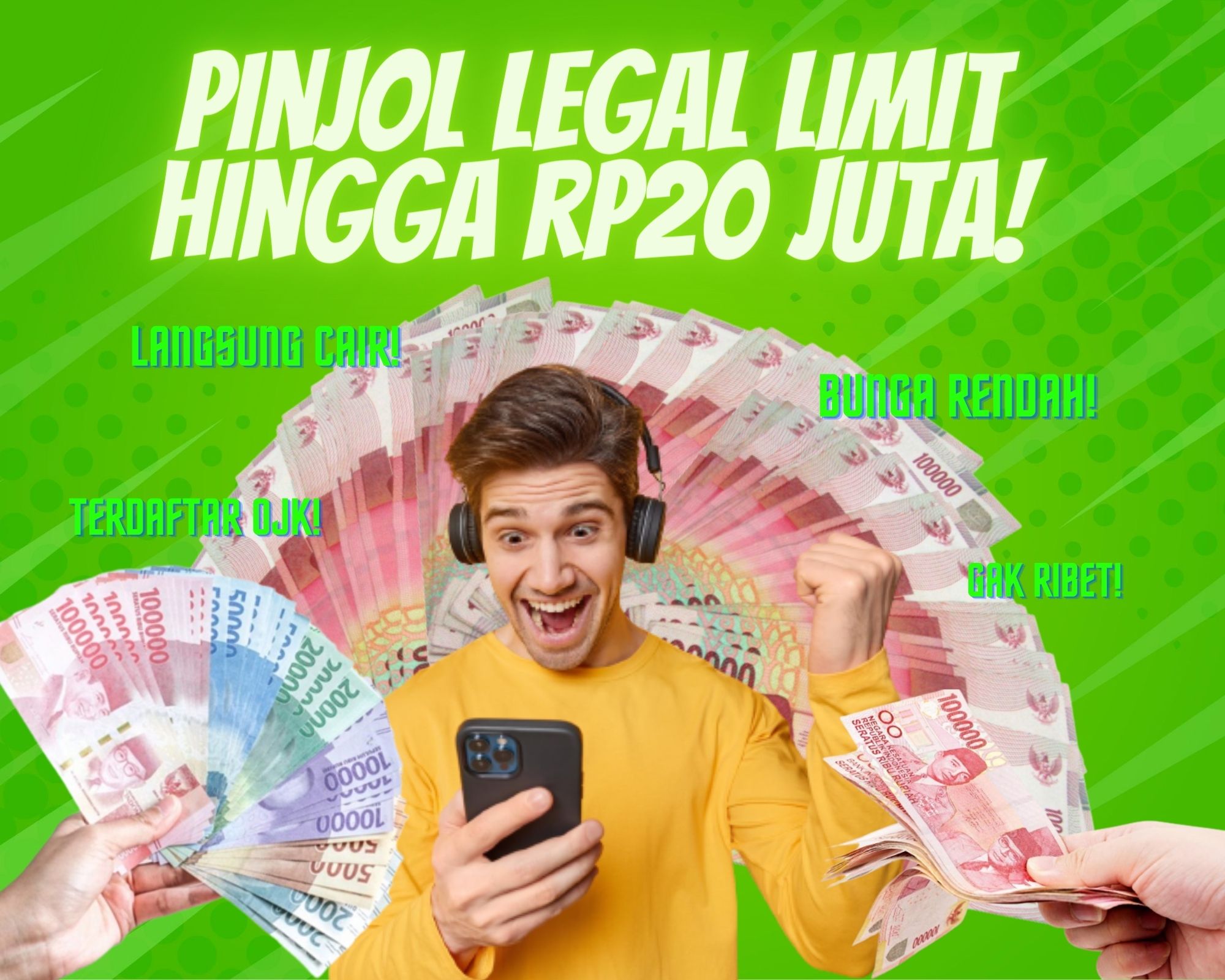 Pinjol Legal Langsung Cair! Limit Hingga Rp20 Juta!