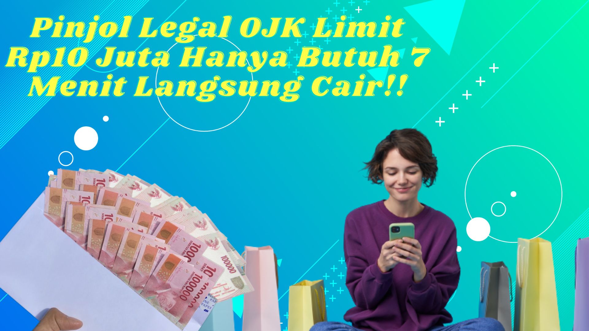 Pinjol Legal OJK Hanya 7 Menit Langsung Cair Rp10 Juta