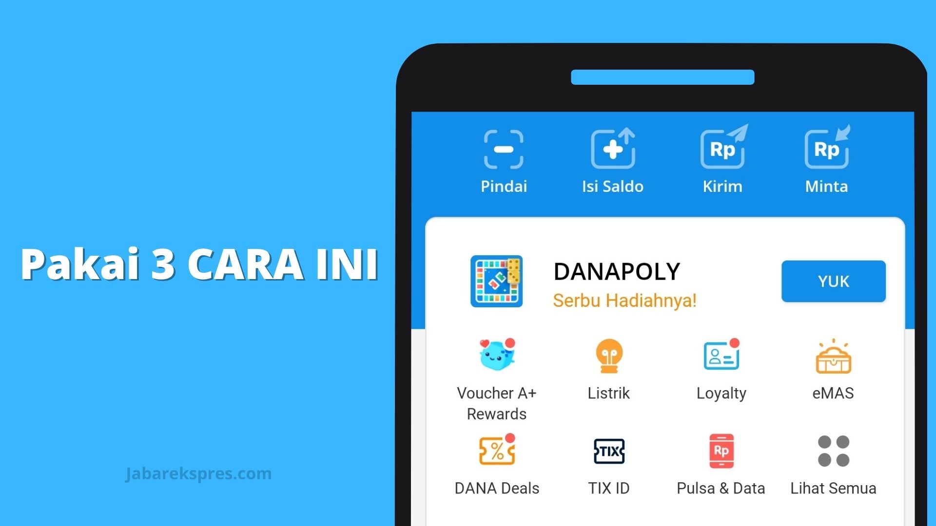 3 Cara Dapat Saldo DANA Gratis (ilustrasi)