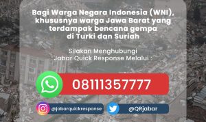 Untuk memberikan informasi terhadap WNI yang menjadi korban gempa di Turki dan Syria, Jabar Quick Respon (JQR) membuka hotline 08111357777.