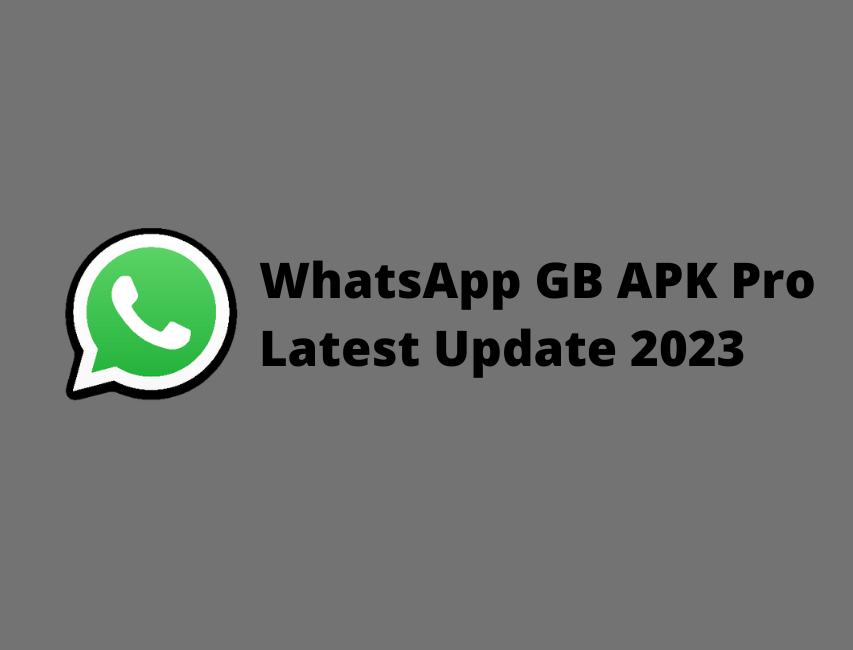 Link Download WA GB APK Pro Latest Version 2023 dengan 6 Fitur Menarik