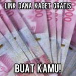 Link Dana Kaget Isi Saldo DANA Gratis Rp 100.000 Cukup Sekali Klik!