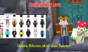 Link Download Minecraft 1.20 APK Terbaru Gratis Skin dan Tekstur Keren
