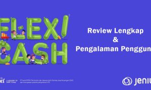 Review Pinjol Flexi Cash Jenius, Kelebihan Kekurangan, Bunga dan Pengalaman Pengguna