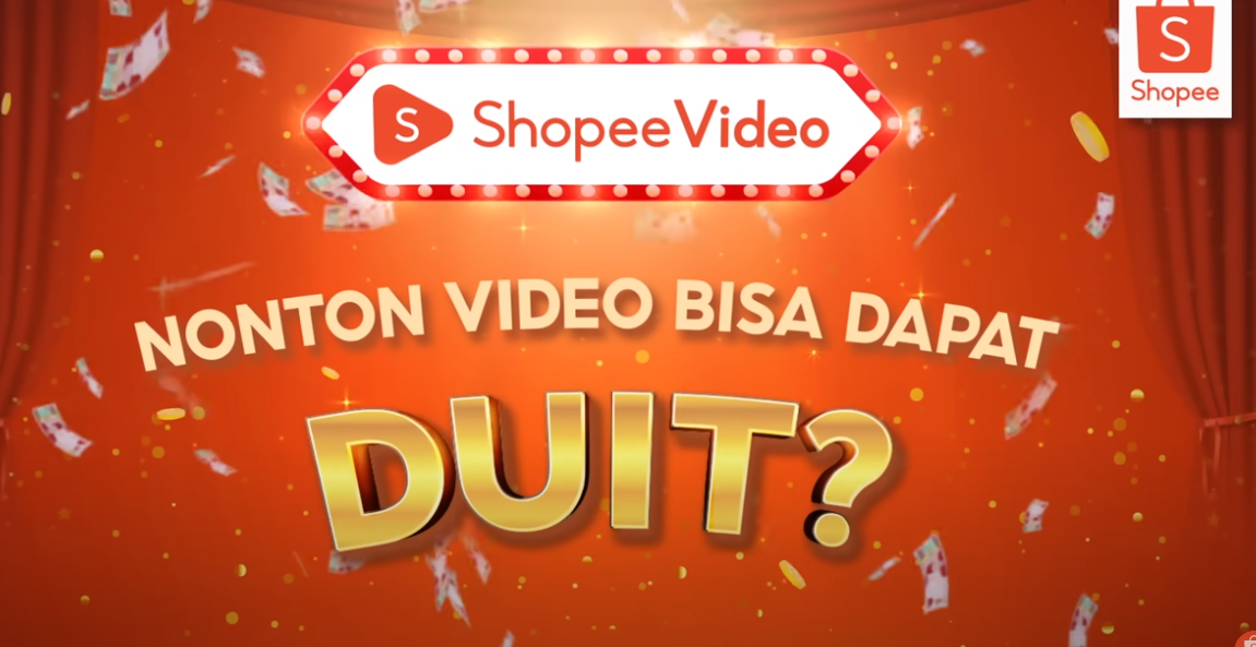 Cuma Nonton Bisa Menghasilkan Uang dan Shopeepay di Shopee Video