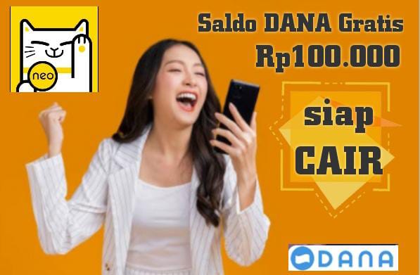 Saldo DANA Gratis Langsung Cair Rp100.000