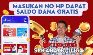 Cukup Masukan No HP Bisa Dapat Saldo DANA Gratis Rp150.000 Sekarang Juga!