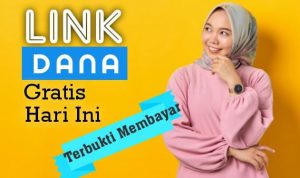 Link DANA Gratis Hari Ini