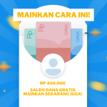Upayakan Cara Ini Untuk Peroleh Saldo DANA Gratis Rp 400.000!!