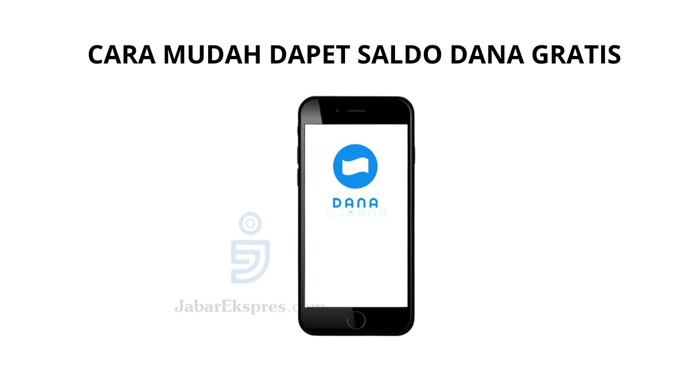 CARA MUDAH DAPET SALDO DANA GRATIS