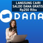 Cara dapatkan saldo DANA gratis langsung cair melaui aplikasi berikut ini yang diyakini terjamin membayar hingga Rp250 ribu.