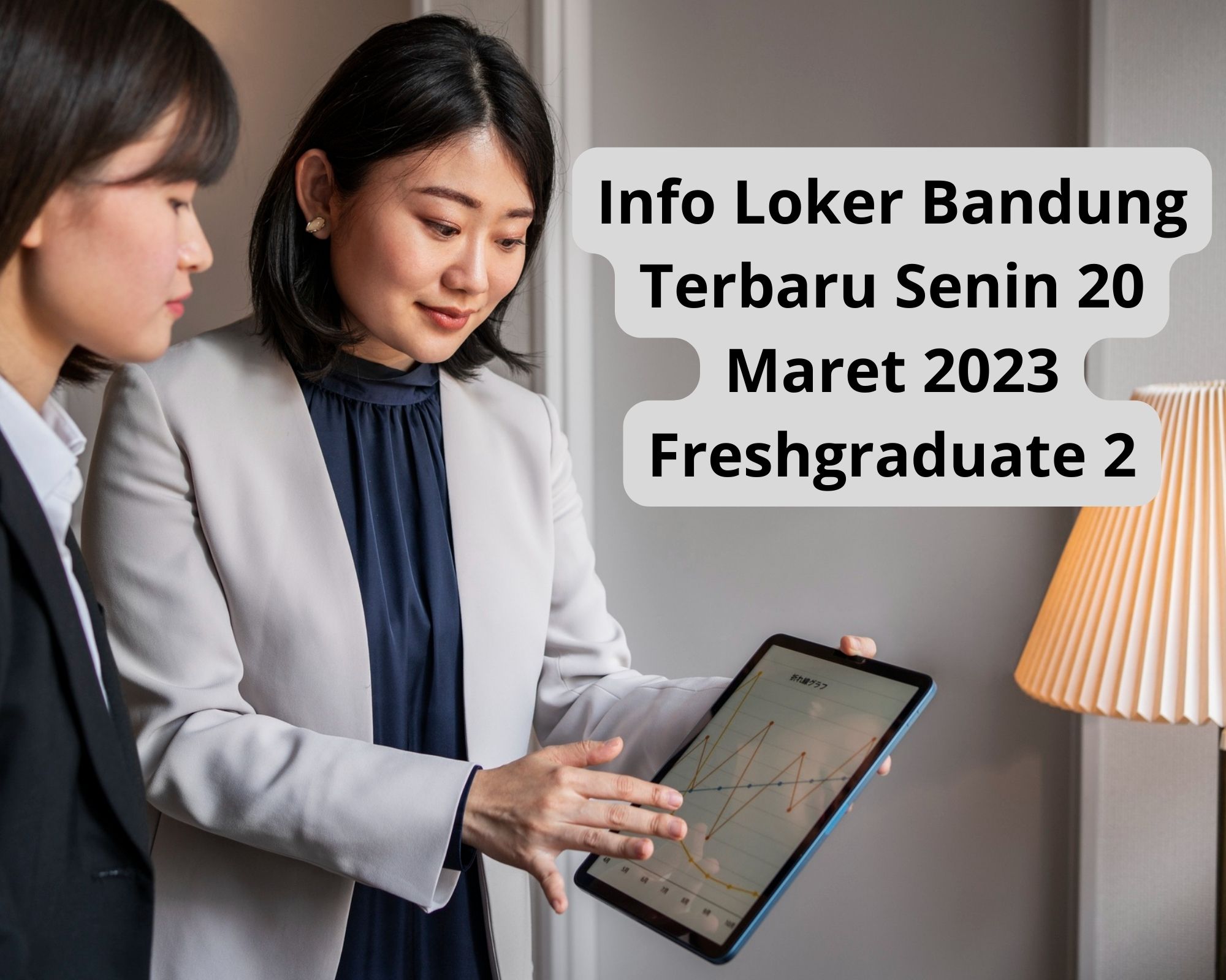 Info Loker Bandung Terbaru Senin 20 Maret 2023 Freshgraduate 2